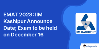 EMAT 2023: IIM Kashipur Announce Date; Exam to be held on December 16
